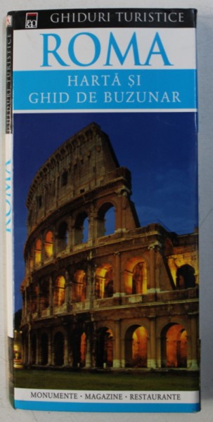 Roma Harta Si Ghid De Buzunar Monumente Magazine Restaurante 2006