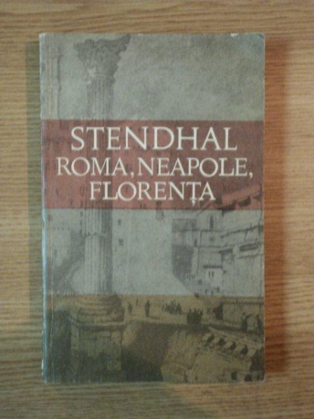 ROMA NEAPOLE FLORENTA de STENDHAL