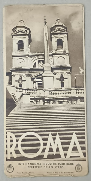 ROMA , PLIANT TURISTIC , TEXT IN ITALIANA , GERMANA , FRANCEZA , ENGLEZA , PERIOADA  INTERBELICA
