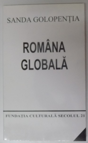 ROMANA GLOBALA de SANDA GOLOPENTIA , 2009 , CONTINE CD