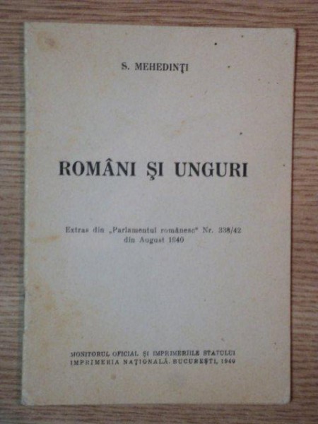 ROMANI SI UNGURI de S. MEHEDINTI, BUC. 1940