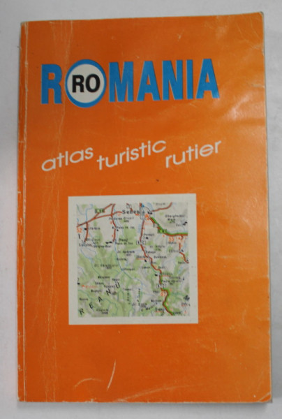 ROMANIA , ATLAS TURISTIC RUTIER , de DRAGOMIR VASILE ...CIOBANU GHEORGHE , ANII  '90