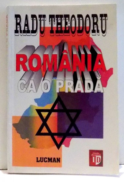 ROMANIA CA O PRADA de RADU THEODORU , 2005