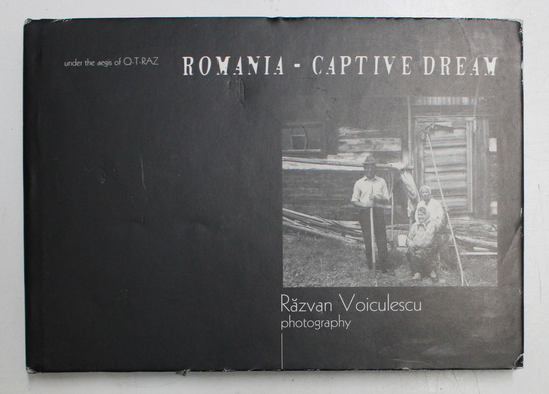 ROMANIA , CAPTIVE DREAM , photography by RAZVAN VOICULESCU , 1999