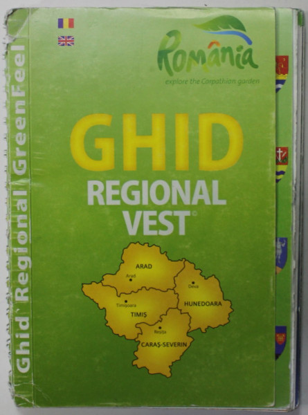 ROMANIA , GHID REGIONAL VEST , TEXT IN LIMBILE ROMANA SI ENGLEZA , 2014
