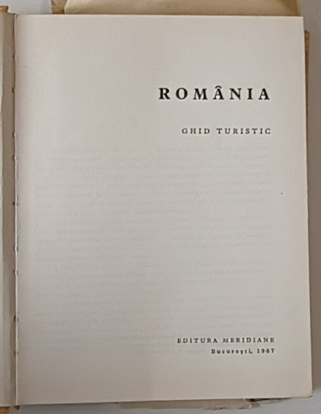 ROMANIA GHID TURISTIC , Bucuresti 1967