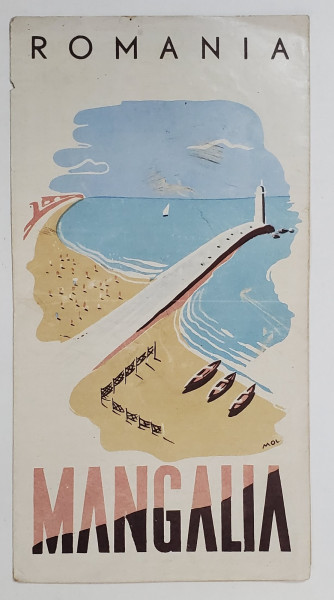 ROMANIA , MANGALIA , PLIANT DE INFORMARE TURISTICA , TEXT IN ROMANA , RUSA , FRANCEZA SI ENGLEZA , EDITAT DE ONT , PERIOADA INTERBELICA