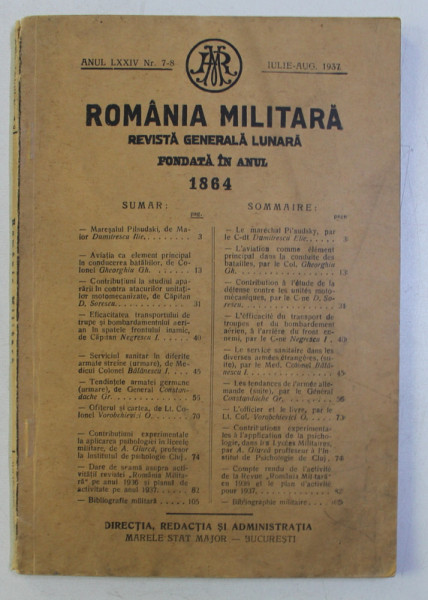 ROMANIA MILITARA - REVISTA GENERALA LUNARA FONDATA IN ANUL 1864 NR. 7-8 , IULIE-AUGUST , 1937