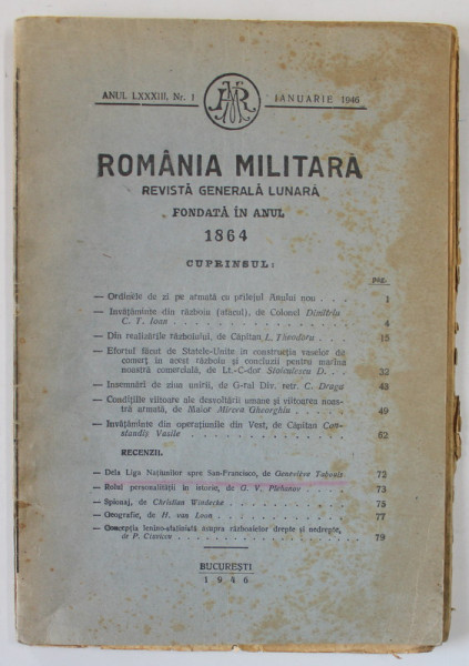 ROMANIA MILITARA , REVISTA GENERALA LUNARA , NR. 1 , IANUARIE , 1946