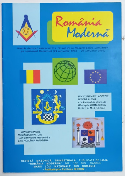 ROMANIA MODERNA , REVISTA MASONICA , 2003