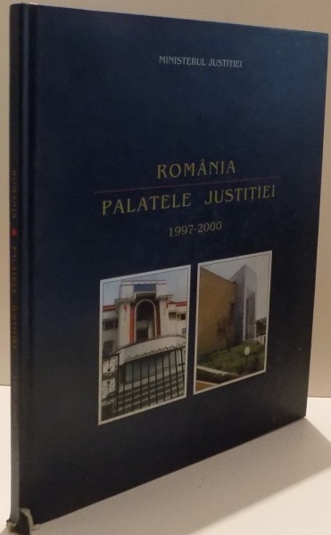 ROMANIA , PALATELE JUSTITIEI 1997-2000 , 2000
