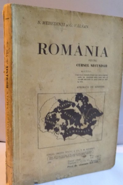 ROMANIA PENTRU CURSUL SECUNDAR de S. MEHEDINTI SI G. VALSAN , 1935