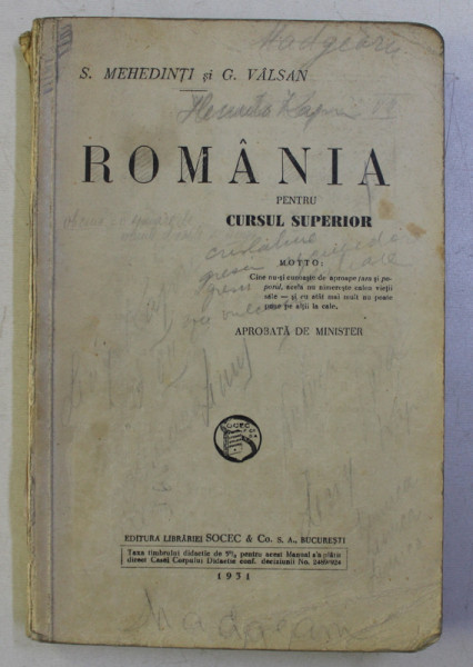 ROMANIA PENTRU CURSUL SUPERIOR de S. MEHEDINTI , G. VALSAN , 1931