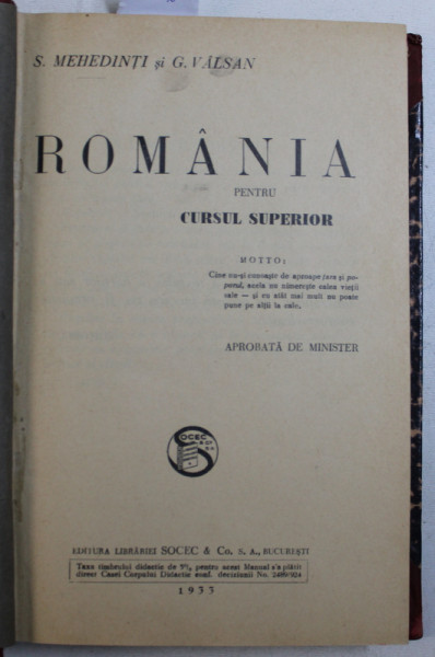 ROMANIA PENTRU CURSUL SUPERIOR de S. MEHEDINTI si G. VALSAN , 1933