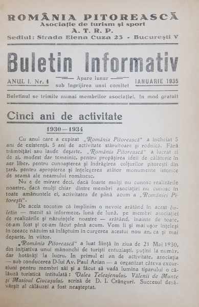 ROMANIA PITOREASCA , ASOCIATIE DE TURISM SI SPORT , BULETIN INFORMATIV , ANII I - III , COLEGAT DE 36 DE NUMERE ,  1935 -1937