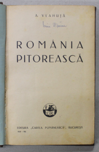 ROMANIA PITOREASCA de A. VLAHUTA , 1935