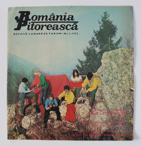 ROMANIA PITOREASCA , REVISTA LUNARA DE TURISM , NR. 3   - MARTIE ,  1972