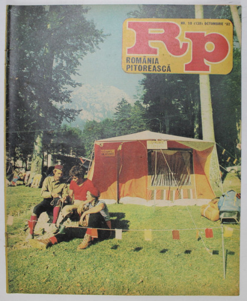 ROMANIA PITOREASCA , REVISTA LUNARA DE TURISM , NR.10 , 1982