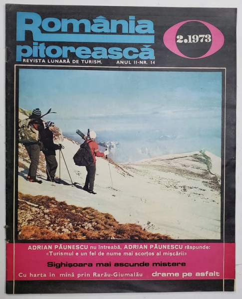 ROMANIA PITOREASCA , REVISTA LUNARA DE TURISM , NR.2 , 1973