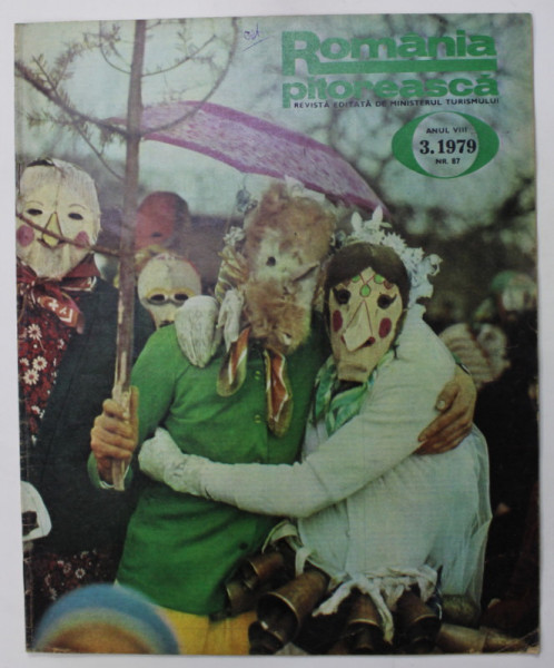 ROMANIA PITOREASCA , REVISTA LUNARA EDITATA DE MINISTERUL TURISMULUI , ANUL VIII , NR.3 , 1979