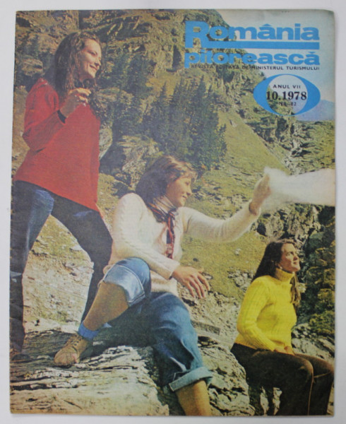 ROMANIA PITOREASCA , REVISTA LUNARA EDITATA DE MINISTERUL TURISMULUI , NR.10 , 1978