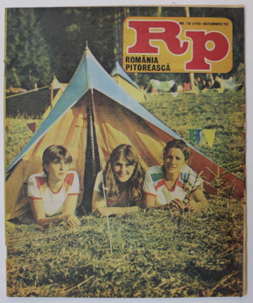 ROMANIA PITOREASCA , REVISTA LUNARA EDITATA DE MINISTERUL TURISMULUI , NR.10 , OCTOMBRIE,  1983