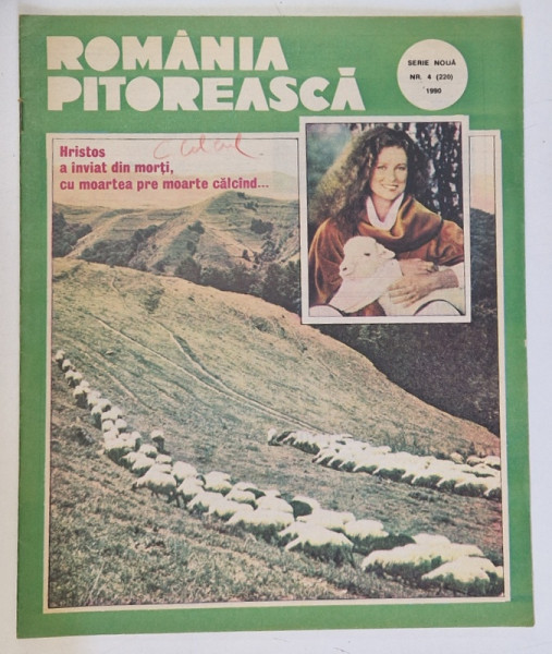 ROMANIA PITOREASCA , REVISTA LUNARA EDITATA DE MINISTERUL TURISMULUI , NR.4 , 1990