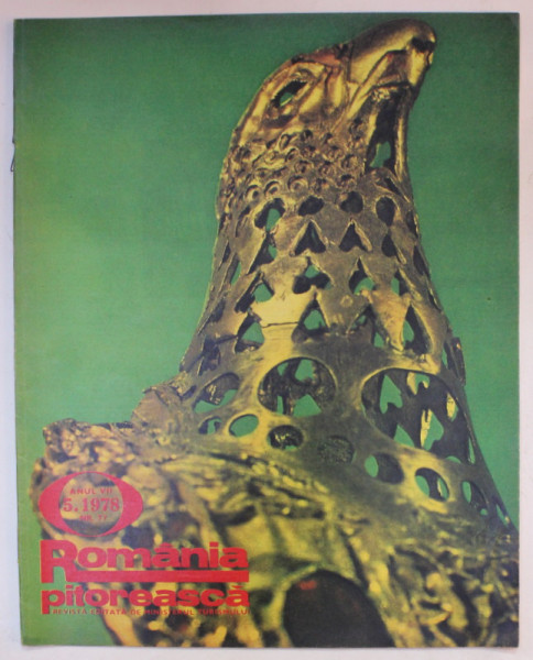 ROMANIA PITOREASCA , REVISTA LUNARA EDITATA DE MINISTERUL TURISMULUI , NR.5  , 1978