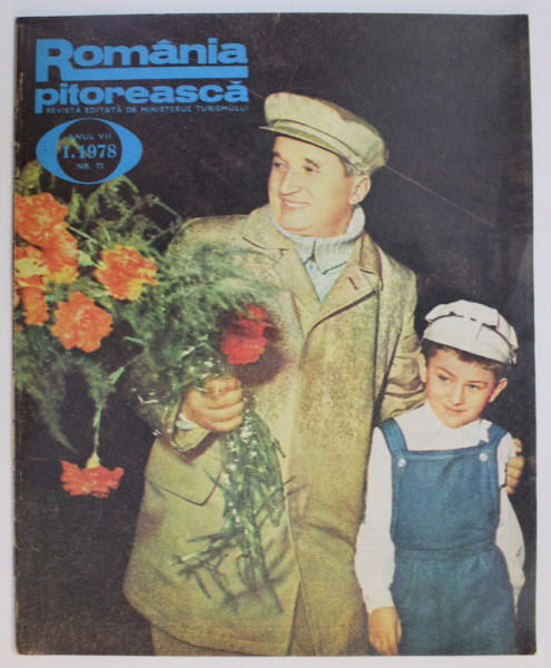 ROMANIA PITOREASCA , REVISTA LUNARA EDITATA DE MINISTERUL TURISMULUI , NR.1 , 1978