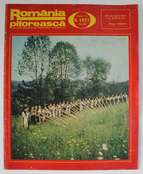 ROMANIA PITOREASCA , REVISTA LUNARA EDITATA DE MINISTERUL TURISMULUI , NR.8 , 1977