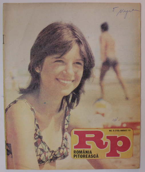 ROMANIA PITOREASCA , REVISTA LUNARA EDITATA DE MINISTERUL TURISMULUI , NR.8 , AUGUST ,  1981