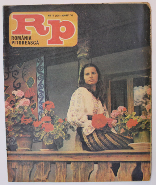 ROMANIA PITOREASCA , REVISTA LUNARA EDITATA DE MINISTERUL TURISMULUI , NR.8 , AUGUST , 1982