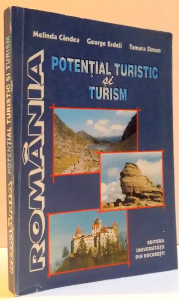 love Tanzania Decrease ROMANIA POTENTIAL TURISTIC SI TURISM , 2001, DEDICATIE