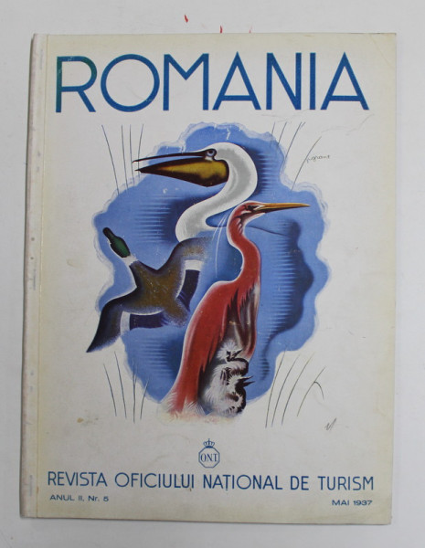 ROMANIA. REVISTA OFICIULUI NATIONAL DE TURISM, ANUL II, NR 5 (MAI) 1937 *COPERTA SPATE REFACUTA