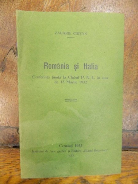 Romania si Italia,Zaharie Critan, Cernauti 1932