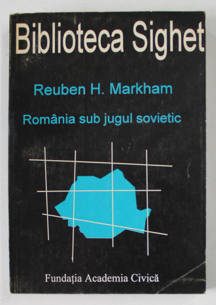ROMANIA SUB JUGUL SOVIETIC , 1996