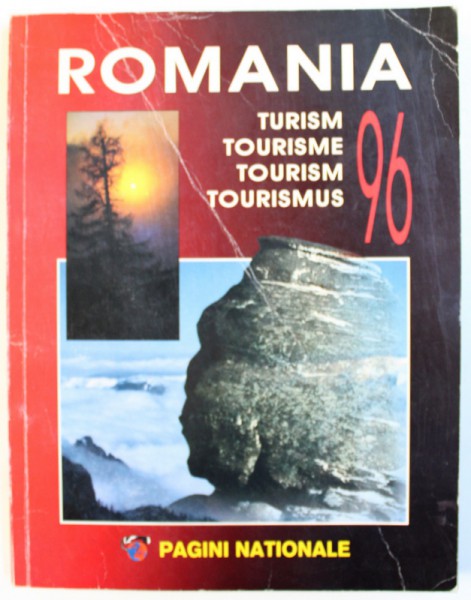 ROMANIA  - TURISM '  96 , EDITATA IN FRANCEZA , ENGLEZA , GERMANA , 1996