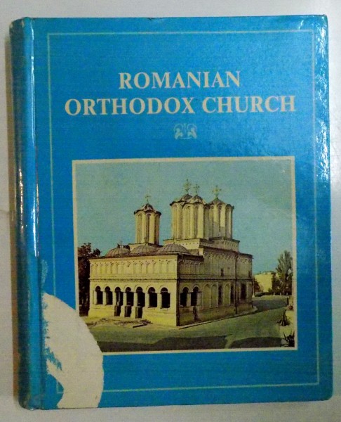 ROMANIAN ORTHODOX CHURCH , AN ALBUM - MONOGRAPH , 1987