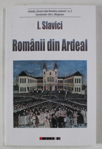 ROMANII DIN ARDEAL de I. SLAVICI , 2023