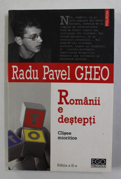 ROMANII E DESTEPTI - CLISEE MIORITICE de RADU PAVEL GHEO , 2006