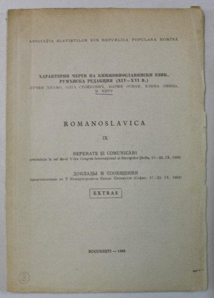 ROMANOSLAVICA , NR. IX : REFERATE SI COMUNICARI , EXTRAS , 1963