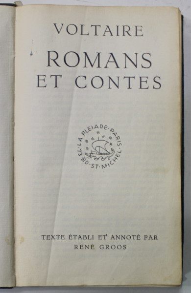 ROMANS ET CONTES par VOLTAIRE , EDITIONS DE LA PLEIADE , TIPARITA PE HARTIE DE BIBLIE , 1932