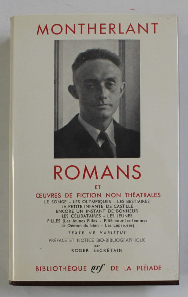 ROMANS ET OEUVRES DE FICTION NON THEATRALES par MONTHERLANT , 1967