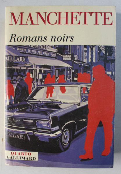 ROMANS NOIRS par J. - P . MANCHETTE , 2005
