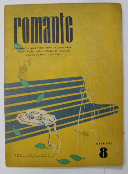 ROMANTE , CAIETUL 8 , 1961 , CONTINE PARTITURI CU TEXT *