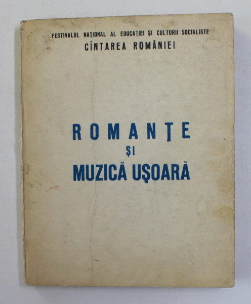 ROMANTE SI MUZICA USOARA , CULEGERE , 1977