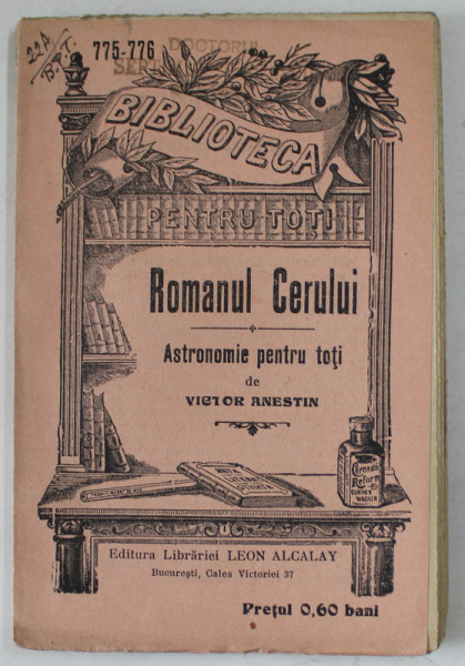 ROMANUL CERULUI , ASTRONOMIE PENTRU TOTI de VICTOR ANESTIN , INCEPUTUL SEC. XX