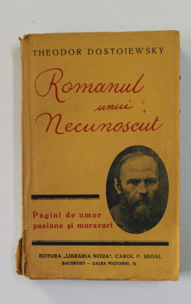 ROMANUL UNUI NECUNOSCUT de DOSTOIEVSKI