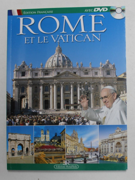 ROME ET LE VATICAN , ALBUM DE PREZENTARE , 2016 , LIPSA DVD