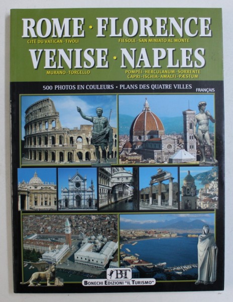 ROME , FLORENCE , VENISE , NAPLES par BARBARA BONECHI , 2003